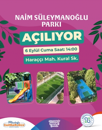 Naim Süleymanoğlu Parkı Açılışı