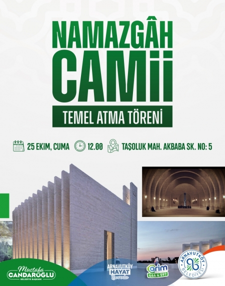 Namazgah Camii Temel Atma Töreni