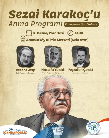 Sezai Karakoç'u Anma Programı